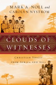 Noll & Nystrom, Clouds of Witnesses