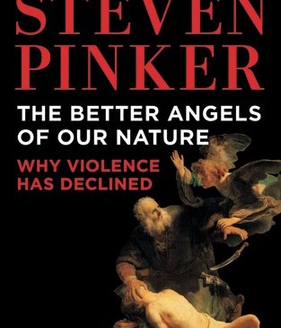 Pinker, The Better Angels of Our Nature