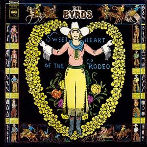 The Byrds, Sweetheart of the Rodeo