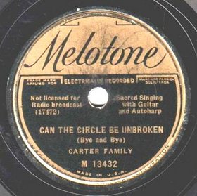 The Carter Family, Can the Circle Be Unbroken