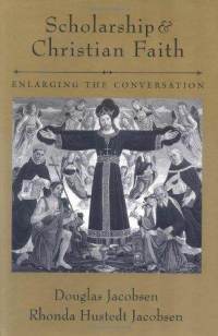 Jacobsen & Jacobsen, Scholarship & Christian Faith