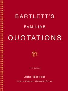 Bartlett's Familiar Quotations