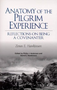 Hawkinson, Anatomy of the Pilgrim Experience