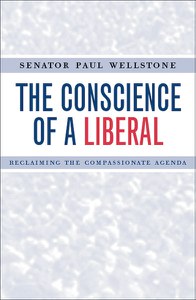 Wellstone, The Conscience of a Liberal