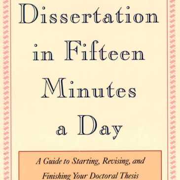 Writing Your Dissertation in Fifteen Minutes a Day