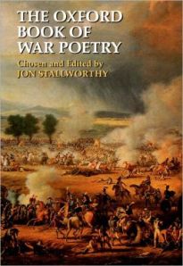 Stallworthy, The Oxford Book of War Poetry