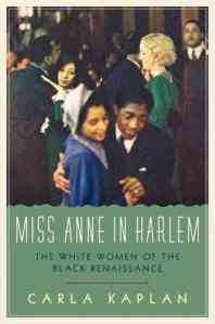 Kaplan, Miss Anne in Harlem