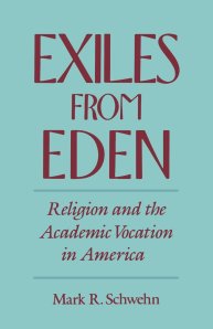 Schwehn, Exiles from Eden
