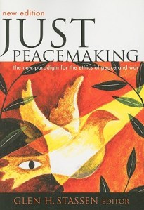 Stassen, Just Peacemaking (revised ed.)
