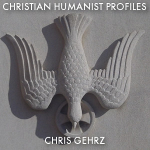 Christian Humanist Profiles