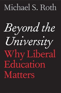 Roth, Beyond the University