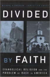 Emerson and Smith, Divided by Faith