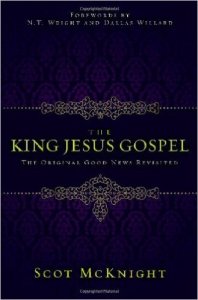 McKnight, The King Jesus Gospel