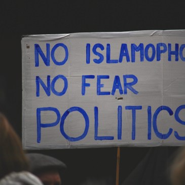 "No Islamophobia. No Fear. Politics"