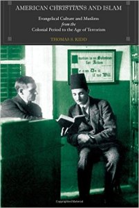 Kidd, American Christians and Islam