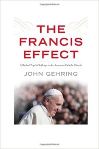 Gehring, The Francis Effect