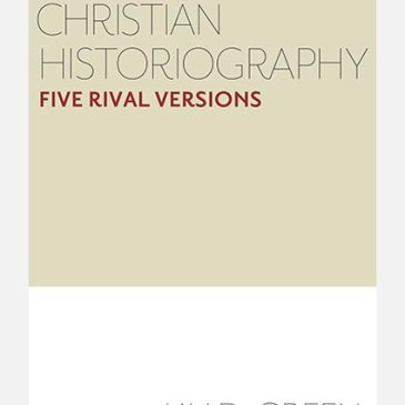 Green, Christian Historiography