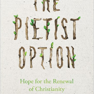 Tentative cover of The Pietist Option