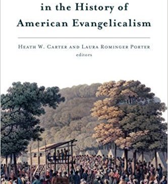 Carter & Porter (eds.), Turning Points in the History of American Evangelicalism