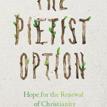 Gehrz & Pattie, The Pietist Option