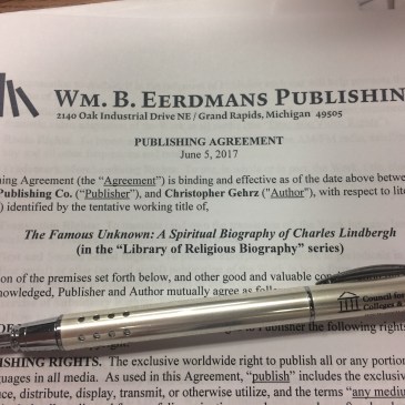 Contract with Eerdmans to write a spiritual biography of Charles Lindbergh