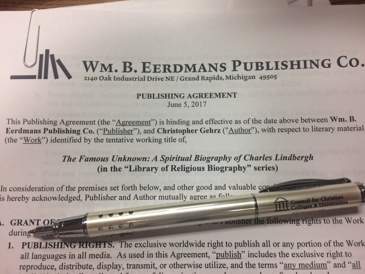Contract with Eerdmans to write a spiritual biography of Charles Lindbergh