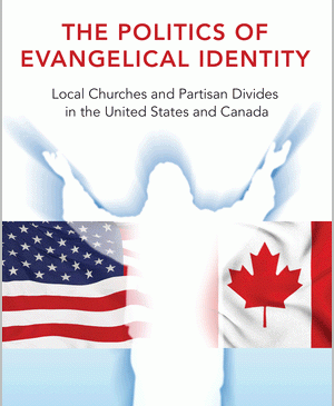 Bean, The Politics of Evangelical Identity