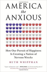 Whippman, America the Anxious