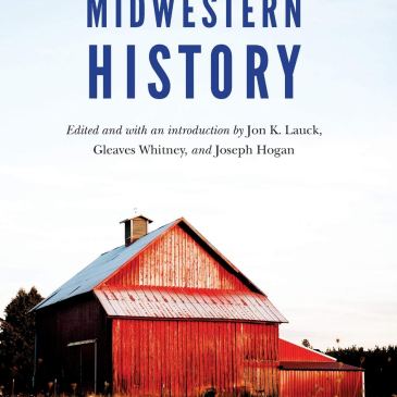 Lauck et al. (eds.), Finding a New Midwestern History