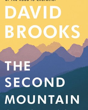 Brooks, The Second Mountain
