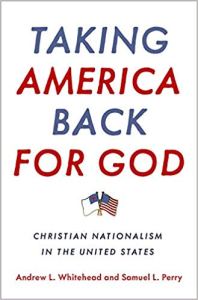 Whitehead & Perry, Taking America Back for God