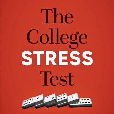 Zemsky, et al., The College Stress Test