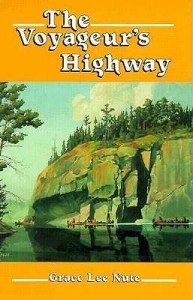 Nute, The Voyageur's Highway (1941)